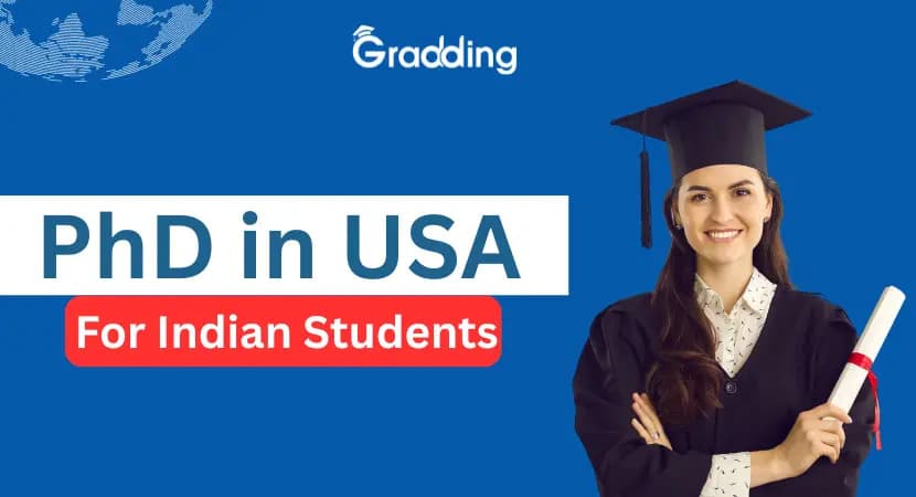 PhD in USA for Indian students Guide on doing a PhD in USA for Indian students in 2026-27 | Gradding.com