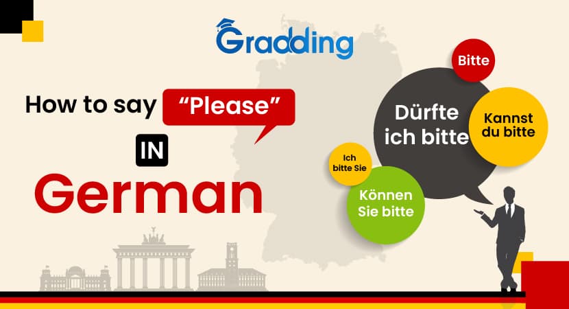 How to say “Please” in German Learn different ways to say “Please” in German language | Gradding.com