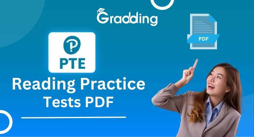 PTE Reading Practice Test Learn the benefits of PTE reading practice test along with common mistakes, tips, format, and evaluation criteria | Gradding.com