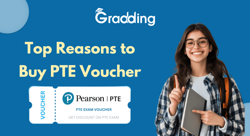 Top Reasons to Buy a PTE Voucher Top Reasons to Buy a PTE Voucher | Gradding.com