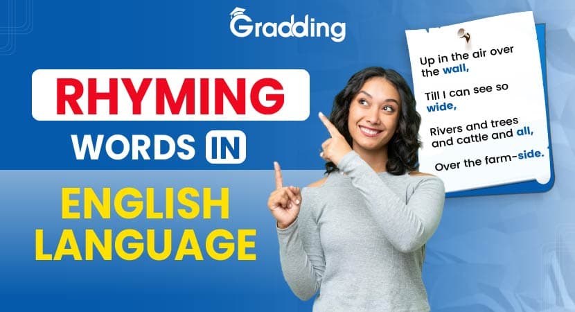Rhyming Words in English Language Know About the Rhyming Words in English| Gradding.com