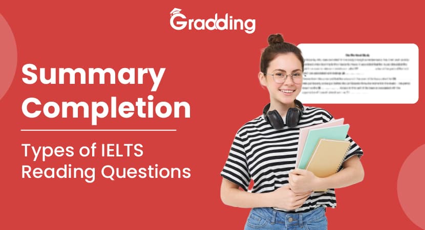 IELTS Reading Summary Completion IELTS Reading Summary Completion