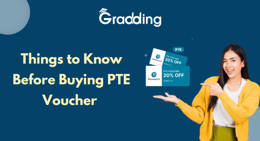 THings to Know Before Buying a PTE Voucher in 2025 THings to Know Before Buying a PTE Voucher in 2025 | Gradding.com