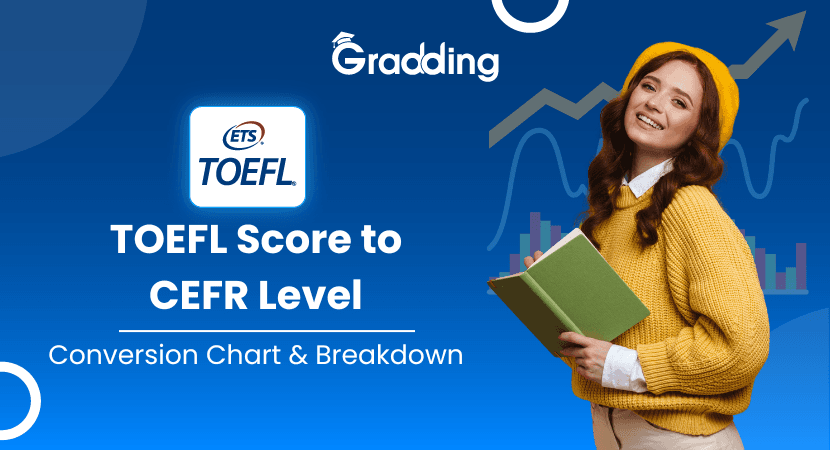 How to Convert TOEFL Score to CEFR level? How to Convert TOEFL Score to CEFR level?