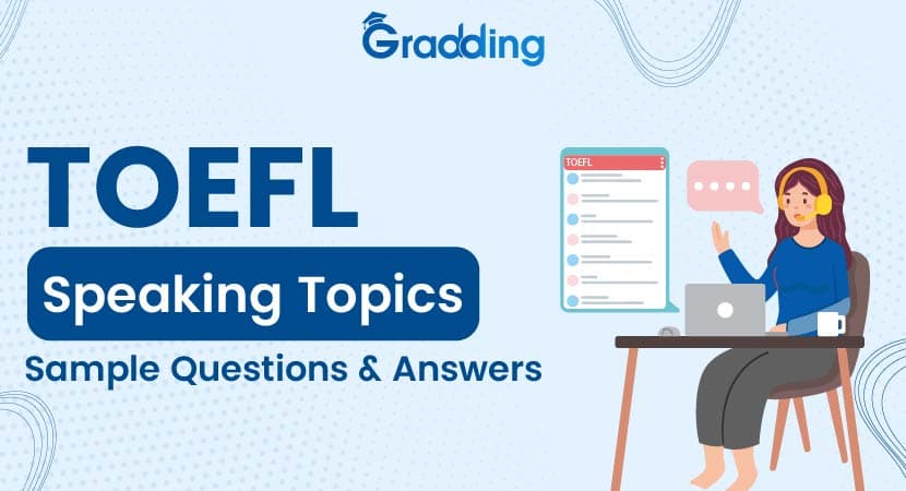 TOEFL Speaking Topics TOEFL Speaking Topics