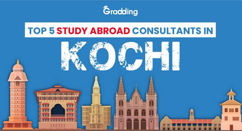 Top 5 Study Abroad Consultants in Kochi Best Study Abroad Consultants in Kochi | Gradding.com