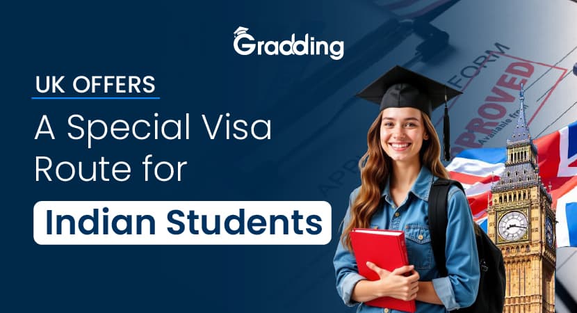 UK Offers a Special Visa Route for Indian Students UK Invites a Special Visa Route for Indian Students|Gradding.com|