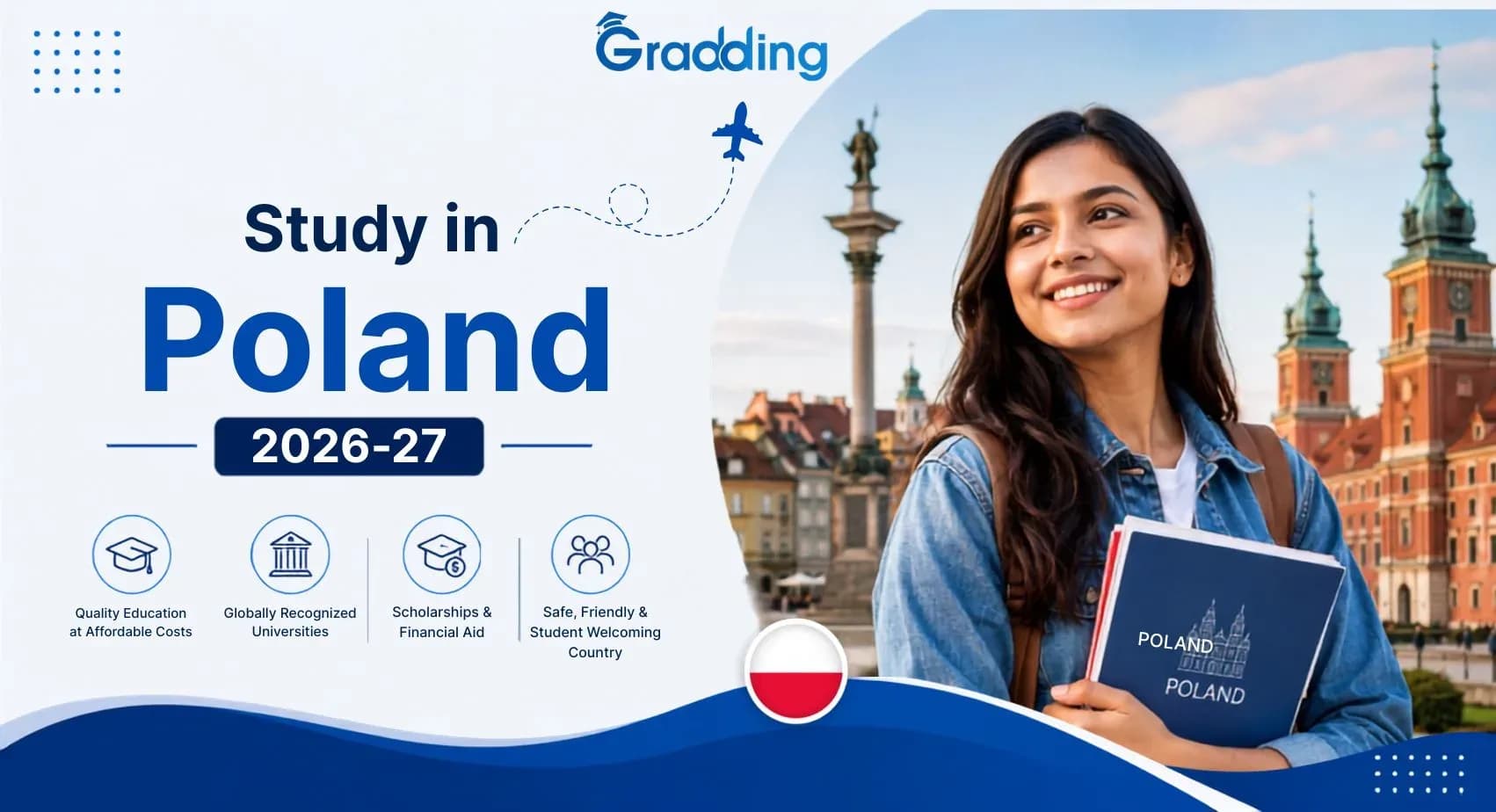 Study in Poland 2026-27 Find out Study in Poland Requirements for 2026-27 with Gradding.com