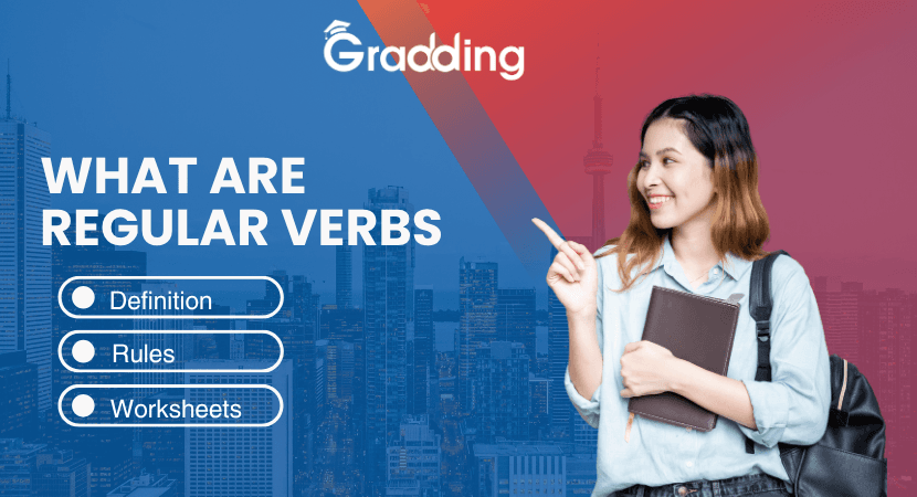 Regular Verbs: Definition, Rules, & Practice Worksheets Explore what is regular verbs with examples and worksheet | Gradding.com