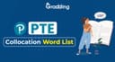 The Academic Collocation List.pdf PTE Academic Collocation List PDF with Tips and Tricks 2026